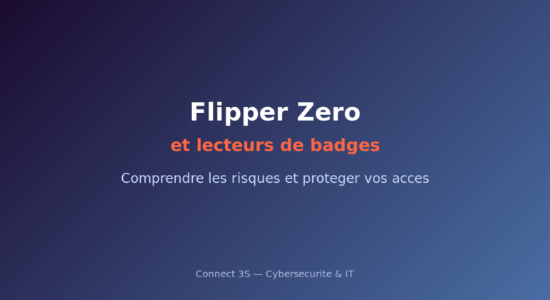 Flipper Zero et sécurité des lecteurs de badges
