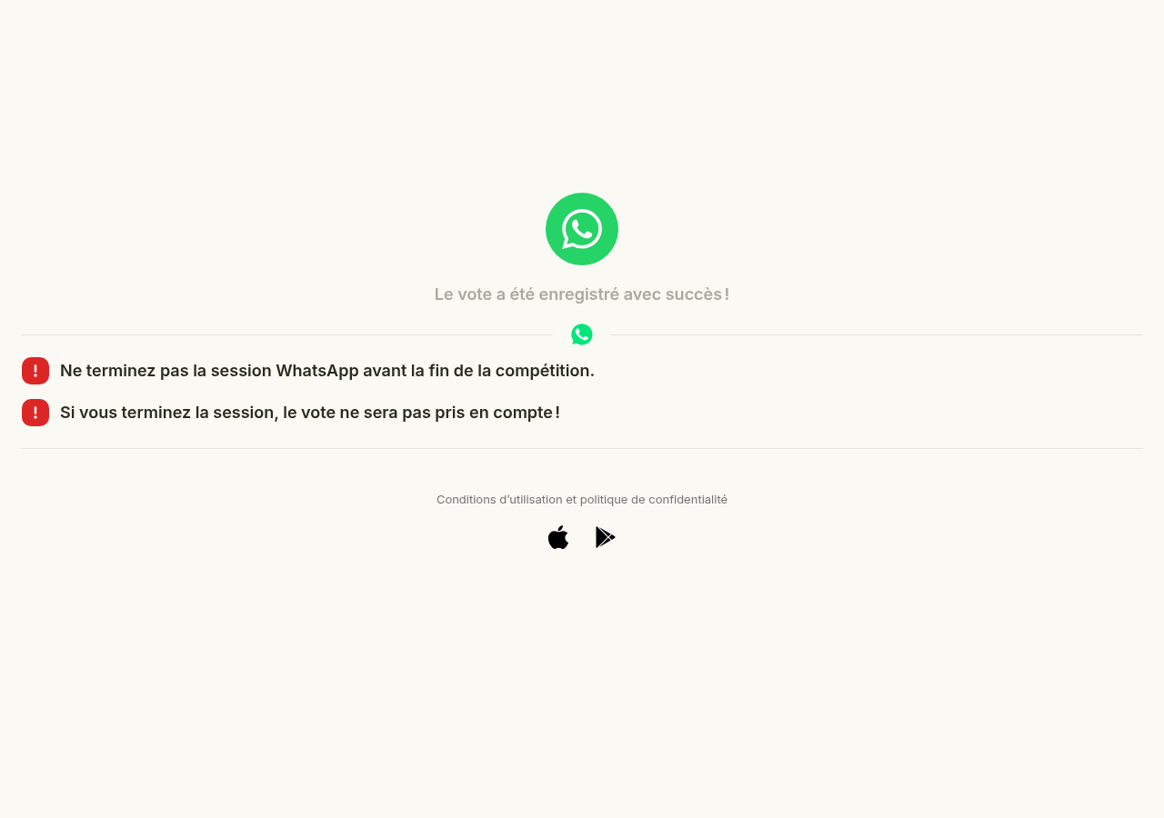 Page de confirmation du faux concours 'Le vote a ete enregistre' et instruction 'Ne terminez pas la session WhatsApp' — verrou psychologique pour garder la session volee active